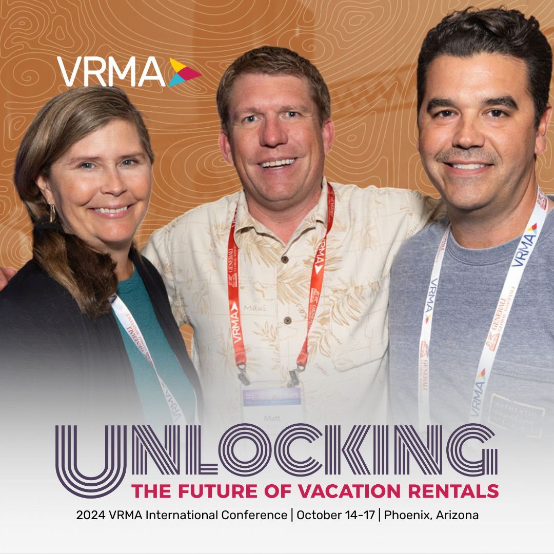 Invest in your success at the 2024 VRMA International Conference. 

Interactive sessions, high-value networking, and new tech and solutions for your vacation rental business. Join us in Phoenix for career growth and business excellence. 

buff.ly/3yDcA20