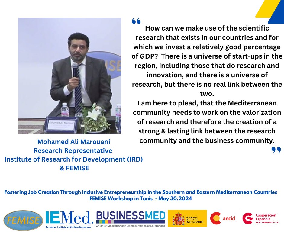 femisenetwork's tweet image. &quot;The #Mediterranean community needs to work on the valorization of research &amp;amp; the creation of a strong  link bet the research community &amp;amp; the business community&quot; says @DaliMarouani @ird_fr
For more insights, watch this 📽️ shorturl.at/i5Bqb #Entrepreneurship  #FEMISE