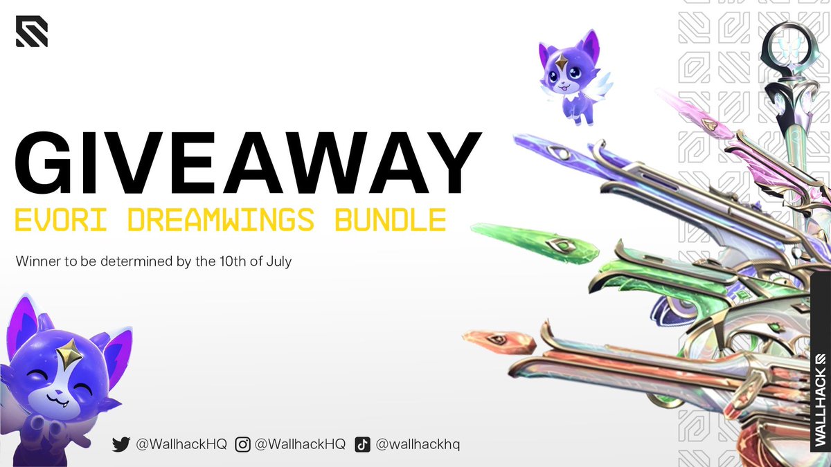 🎁 VALORANT EVORI DREAMWINGS GIVEAWAY 🎁

1x Bundle - 1x Winner

How to enter:
- Follow @WALLHACKHQ + @Valorantupdated
- Like and RT the post
- Tag one friend

Ends on July 10th