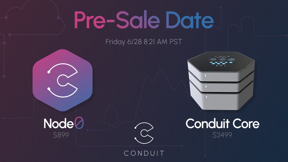 conduit_network's tweet photo. Tomorrow the internet returns to you 🌐

Conduit Core - $3,499
Node0 - $899

Pre-Sale 6/28 8:21 AM PST https://t.co/d6wUhdD2zd