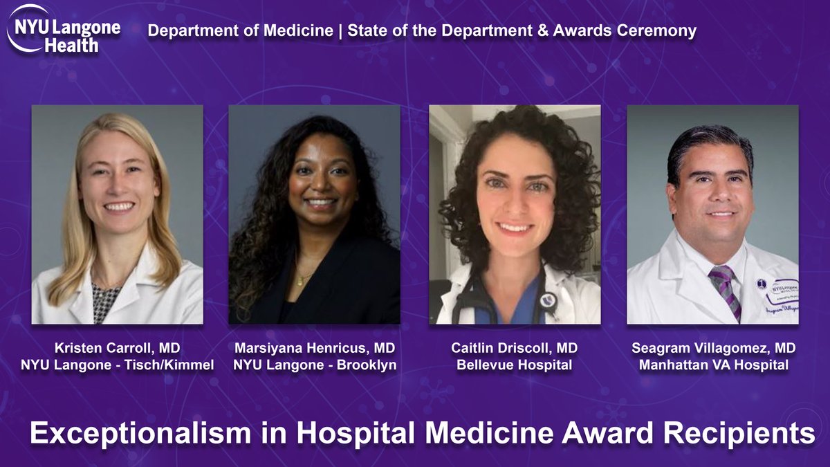 NYULH_DeptofMed's tweet photo. Congratulations to our Exceptionalism in Hospital Medicine Award recipients! Your dedication to providing the very best in hospital medicine & inpatient care is exemplary. Thank you for your outstanding leadership & contributions. 
#StateOfTheDepartment #ExcellenceInMedicine #HospitalMedicine  

Exceptionalism in Hospital Medicine Award recipients:
Kristen Carroll, MD : NYU Langone - Tisch/Kimmel
Marsiyana Henricus, MD : NYU Langone – Brooklyn
Caitlin Driscoll, MD : Bellevue Hospital
Seagram Villagomez, MD : Manhattan VA Hospital