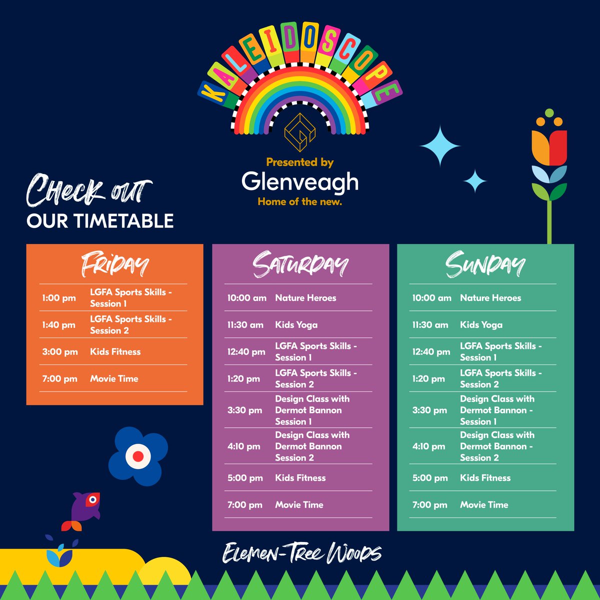 The Elemen-Tree Woods at Kaleidoscope 2024 timetable has landed! 🌼
Activities kick off from 1pm tomorrow with our first LGFA Sport Skills session followed by amazing fun and games across the rest of the weekend for the whole family to enjoy! #kaleidoscope2024 #glenveaghhomes