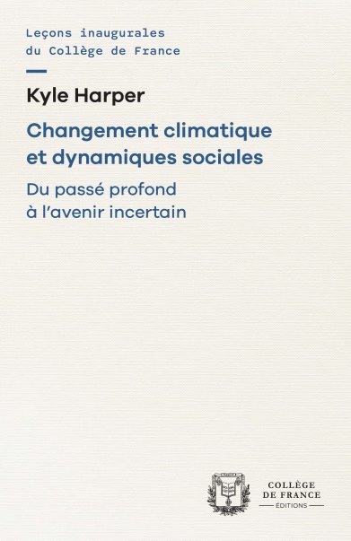 Fondation du Collège de France (@fondationcdf) on Twitter photo 📢 La leçon inaugurale du Pr Kyle Harper, chaire #AvenirCommunDurable 2023-2024 vient de paraître aux #Éditions du <a href="/cdf1530/">Collège de France</a> ! 👉college-de-france.fr/fr/actualites/…
🏛️🌏La chaire bénéficie du soutien de la
#FondationCovéa et <a href="/TotalEnergies/">TotalEnergies</a> #DiffusionDesSavoirs #Recherche #Histoire #Climat 📢 La leçon inaugurale du Pr Kyle Harper, chaire #AvenirCommunDurable 2023-2024 vient de paraître aux #Éditions du <a href="/cdf1530/">Collège de France</a> ! 👉college-de-france.fr/fr/actualites/…
🏛️🌏La chaire bénéficie du soutien de la
#FondationCovéa et <a href="/TotalEnergies/">TotalEnergies</a> #DiffusionDesSavoirs #Recherche #Histoire #Climat