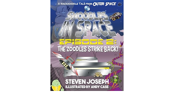 thepenmuse's tweet photo. Snoodles in Space, Episode 2: The Zoodles Strike Back! By Steven Joseph โ Childrenโs Book
Amazon: https://t.co/uzXhwy9Wtb
@RABTBookTours #RABTBookTours #SnoodlesinSpace #StevenJoseph #ChildrensBook https://t.co/KWpIPqCctj