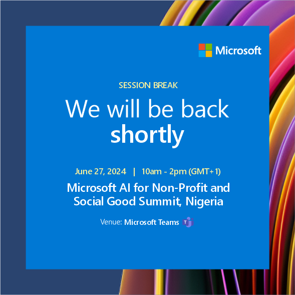 dsn_ai_network's tweet photo. We are now taking a short break and will be back shortly
After the break, we will proceed with various breakout sessions.
Stay tuned!
#NonprofitSummit #AIforGood #TechForGood #SocialImpact #Microsoft #AI #FutureOfWork #Africa #Innovation #EconomicGrowth