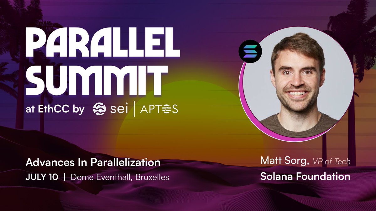 SeiNetwork's tweet image. As we prepare for @EthCC, we’re thrilled to spotlight the visionary minds joining us at our very own #ParallelSummit.

First, we welcome Matt Sorg @tamgros, VP of Tech at @SolanaFndn! 

More speaker updates to come - sign up now to join us at Brussels 🔴➡️ bit.ly/parallelsummit