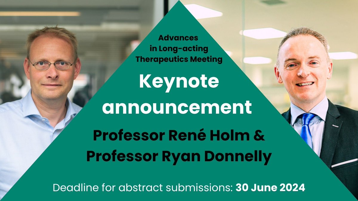 As Sunday's Advances in Long-acting Therapeutics Meeting abstracts deadline approaches, we're excited to announce the Keynote Speakers!

🔬Prof. @RyanFDonnelly/ Chair in Pharmaceutical Technology <a href="/QUBelfast/">Queen's University Belfast 🎓</a> 

🧪Prof. René Holm/ Chemistry and Pharmacy <a href="/UniSouthDenmark/">Uni Southern Denmark</a> 

#alatm2024