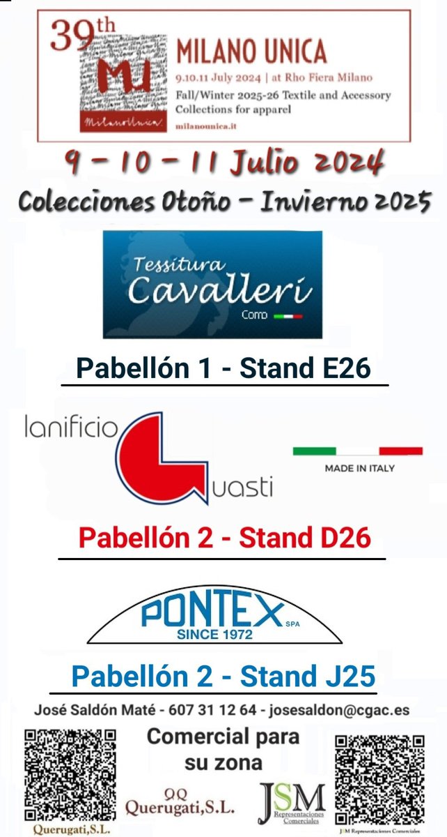 querugati's tweet image. Estas firmas que represento, estarán en la feria MILANO UNICA FW2025 🍁❄️ que se celebrará en Milán del 9 al 11 de Julio 2024.

🇮🇹TESSITURA CAVALLERI
@tessituracavalleri
🇮🇹LANIFICIO GUASTI
@lanificioguasti
🇮🇹PONTEX
@pontex_fabrics

Info en:
📧  josesaldon@cgac.es
📱 607 31 12 64