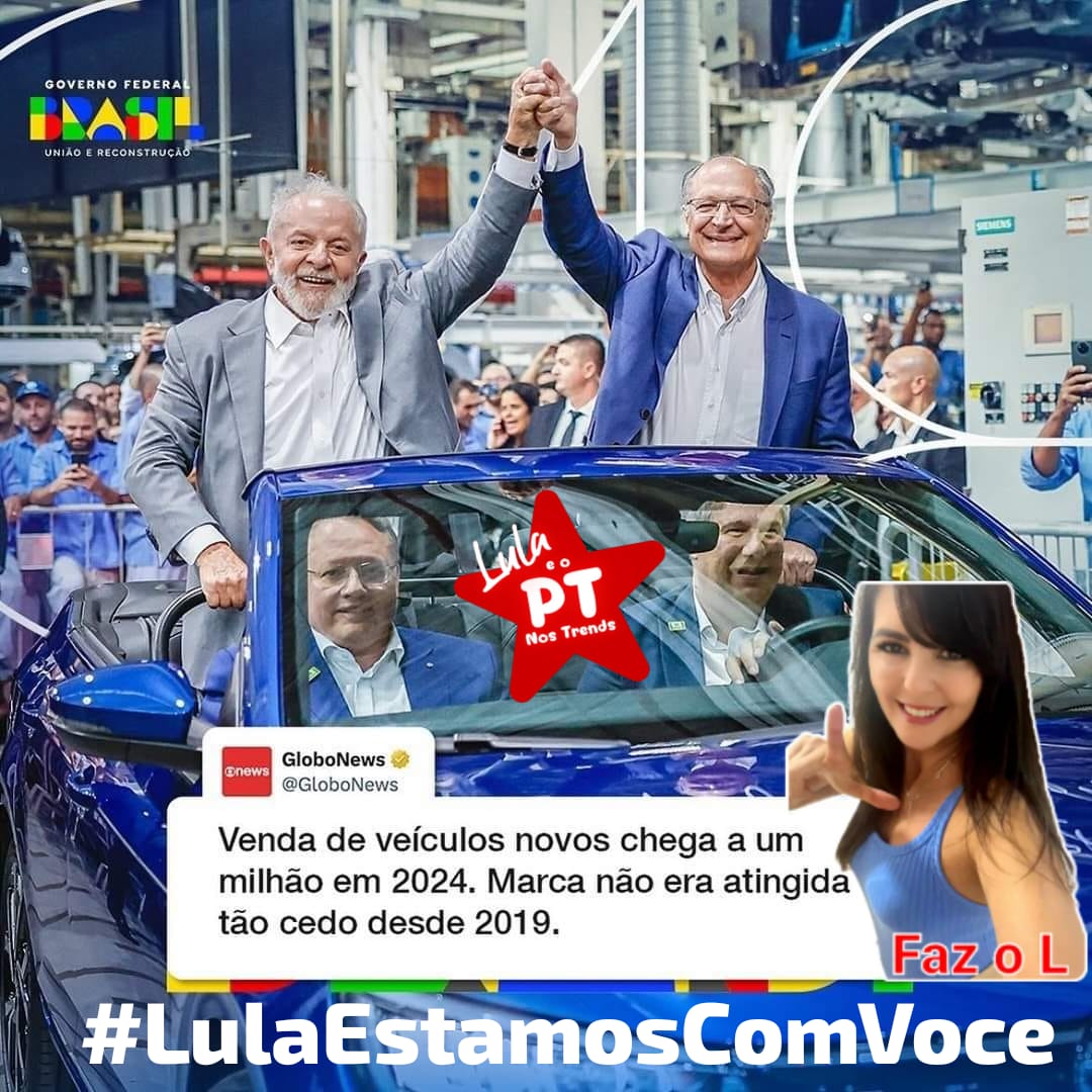 Bom dia!!!
Efeito Lula de novo! 
 🛻 🏆RECORDE NA VENDA DE CARROS NO BRASIL!
#LulaEstamosComVocê