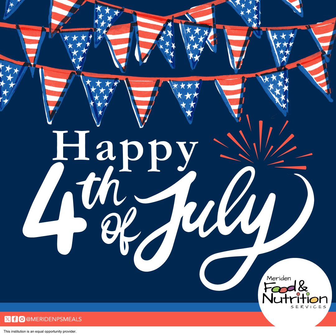 Meriden Public Schools Food & Nutrition Services (@meridenpsmeals) on Twitter photo Happy Independence Day!🌟 We hope you have an amazing celebration!
<a href="/MeridenK12/">Meriden K12</a> #wootwoot #herestudentssucceed #MeridenCT #MeridenConnecticut #CTschools #NewHavenCounty Happy Independence Day!🌟 We hope you have an amazing celebration!
<a href="/MeridenK12/">Meriden K12</a> #wootwoot #herestudentssucceed #MeridenCT #MeridenConnecticut #CTschools #NewHavenCounty