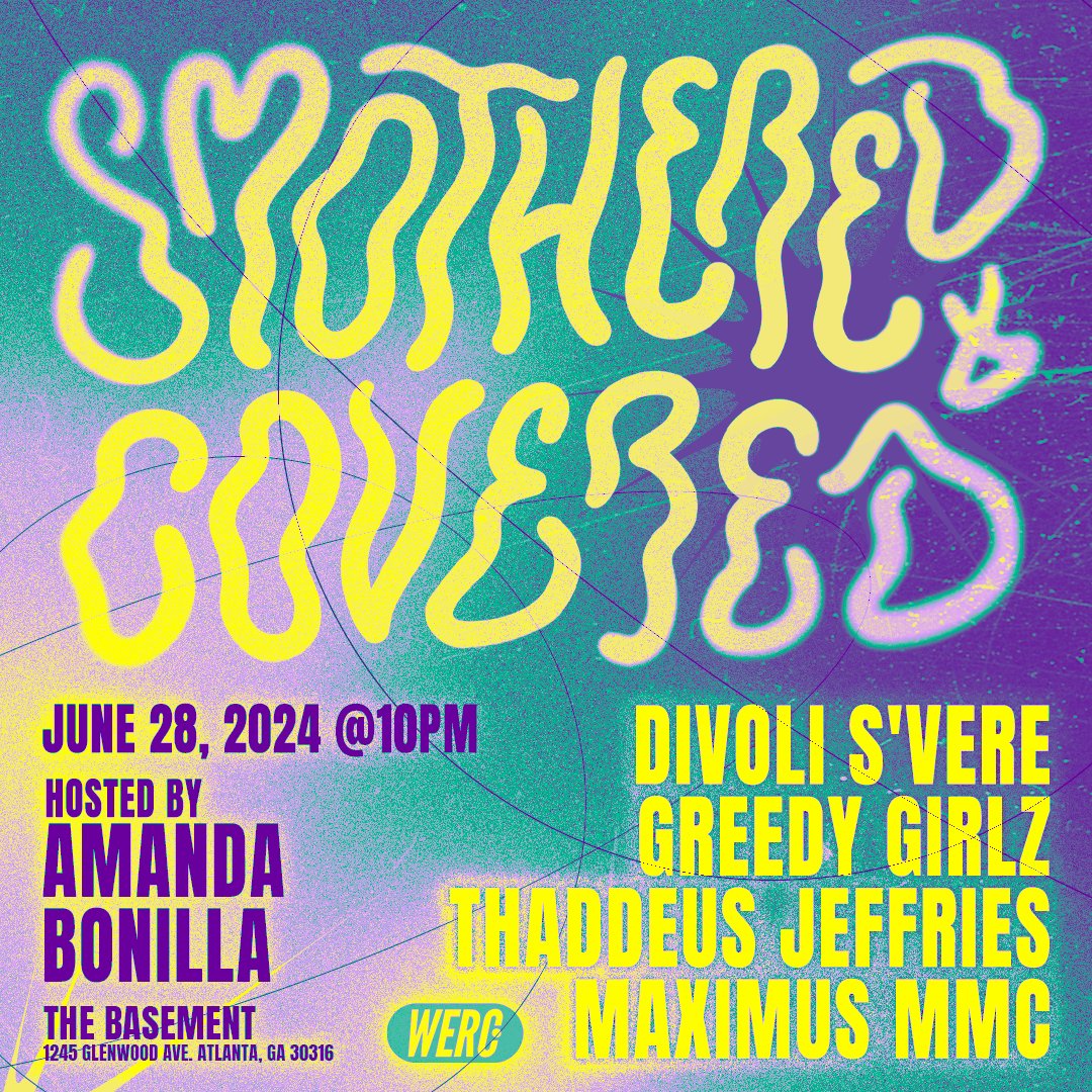 WERC_CREW's tweet photo. Smothered + Covered is up!  Friday 6/28 we're bringing some of your faves back! @DivoliSvere  #greedygirlz @ThadJeff  &amp; @MaximusMMC  are pulling up this week for another festival worthy show hosted by @amandaboneenee! Grab ya tix at https://t.co/bmcExt37T8 
📍@BASEMENT_EAV  @ 10p https://t.co/ajScHNPpoP
