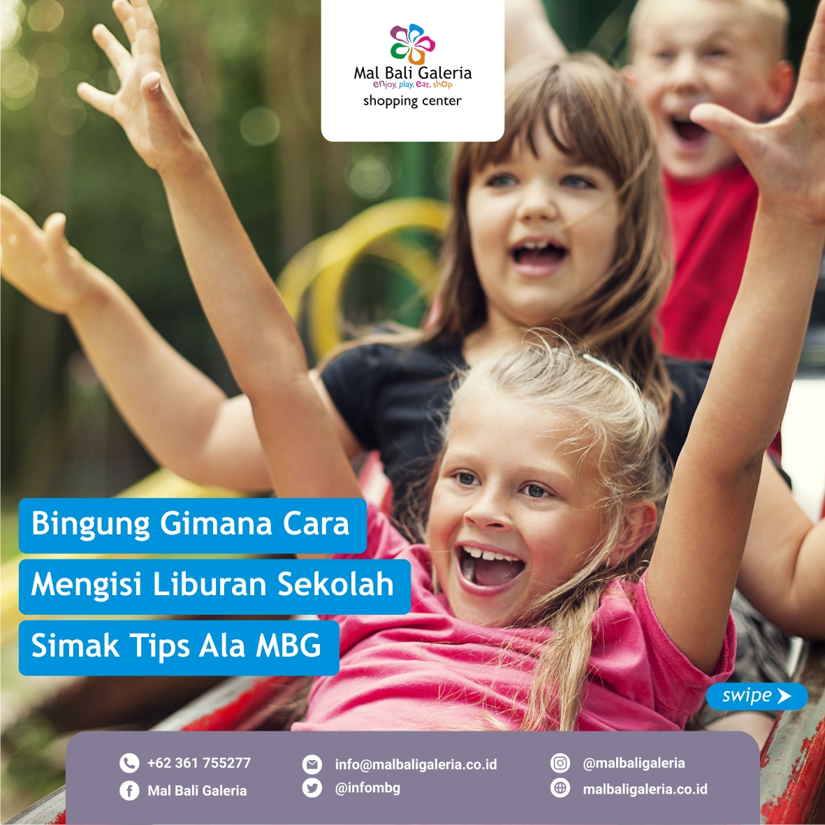 infombg's tweet image. Cara mengisi kegiatan selama libur atau tidak sekolah memang beragam. Akan tetapi, apakah anak-anak pasti suka dan enjoy apa yang telah kita rencanakan?  Apabila Anda bingung perihal liburan anak sekolah kemana atau mau ngapain, simak tips ala MBG

#malbaligaleria #tipsliburan