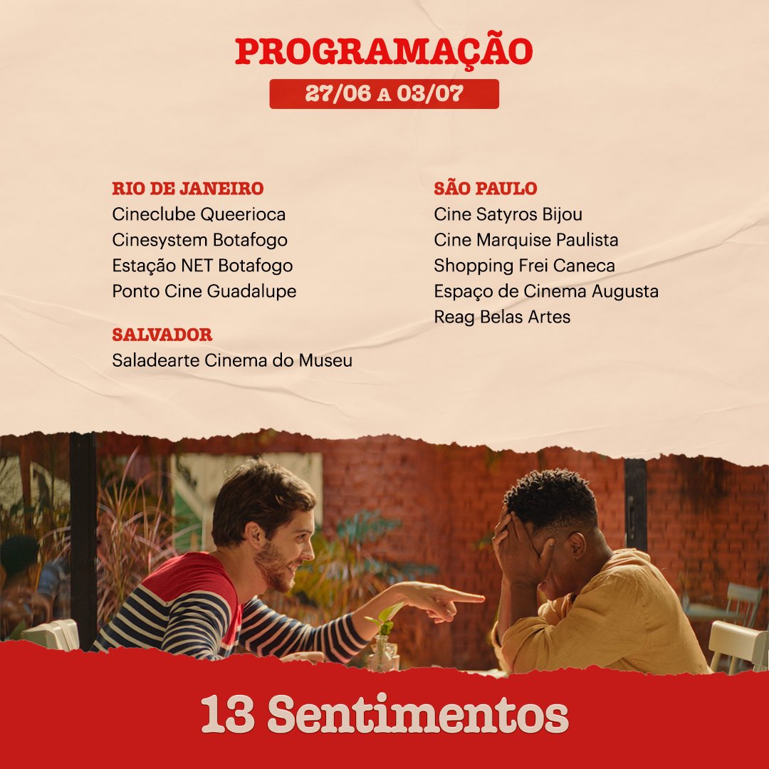 13_Sentimentos's tweet photo. Venha conferir a programação da semana de “13 Sentimentos”, comédia romântica de Daniel Ribeiro! ❤️‍🏳️‍🌈

🔥 E atenção, POA: finalmente chegamos em solo gaúcho! Não perca tempo e garanta já seu ingresso através do link na bio! https://t.co/G4xwy0RJ1j