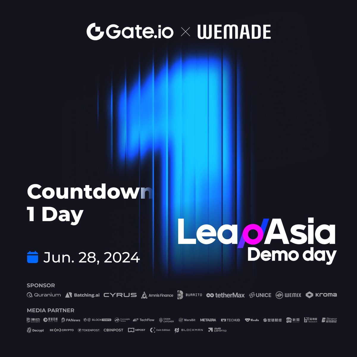 Gate's tweet photo. 🔥Tomorrow is Lead Asia Demo Day!
Witness @BatchingAI, @crslab_official, @AmnisFinance & @quranium_org unveil their innovations and explore the limitless potential of Web3.
🚀 Don’t miss out on connecting with industry leaders & sparking new ideas!🫵
#Gateio #LeadAsiaDemoDay https://t.co/E5NhCGs4D6