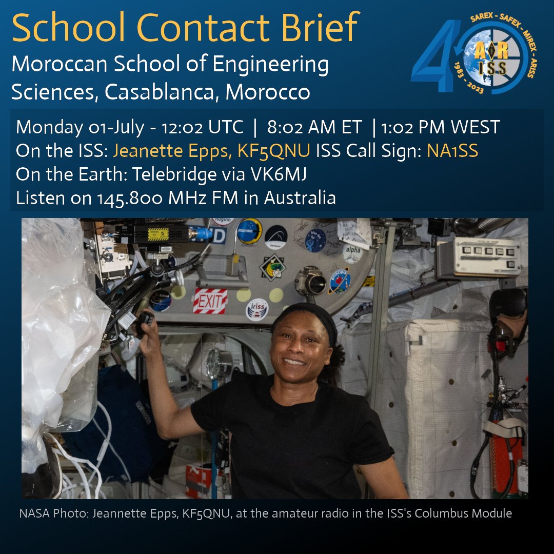 Contact upcoming with Morocco.

Students from Moroccan School of Engineering Sciences, Casablanca, Morocco with talk with <a href="/Astro_Jeanette/">Jeanette J. Epps, PhD</a> via Ham Radio from the <a href="/Space_Station/">International Space Station</a>.

Scheduled for Monday, 01-July at 12:02 UTC | 8:02 AM ET | 1:02 PM WEST via VK6MJ telebridge.