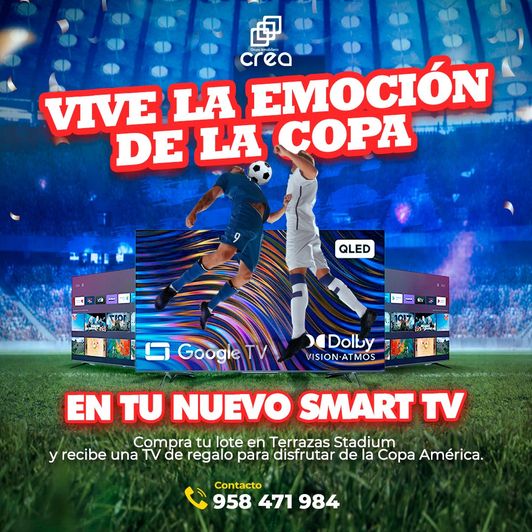 GrupCrea's tweet photo. ¡Llévate una TV GRATIS! 📷📷
#InmobiliariaCrea #Smartv #Copaamerica https://t.co/ALcJDWfjux