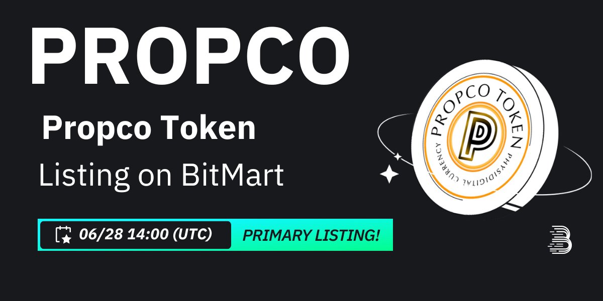 #BitMart is thrilled to announce the exclusive primary listing of Propco Token (PROPCO) <a href="/PropcoToken/">PROPCO Token</a> 🎉

💰Trading pair: $PROPCO/USDT
💎Deposit: 06/27/2024 02:00 PM (UTC)
💎Trading: 06/28/2024 02:00 PM (UTC)

Learn more: support.bitmart.com/hc/en-us/artic…