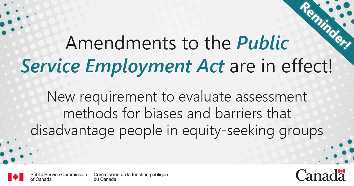 PSCofCanada's tweet photo. 👋 #GC hiring managers and #HR specialists! You must review assessment methods to identify biases and barriers. Learn more about recent changes to the Public Service Employment Act here: https://t.co/iIWhg6ylx2 (accessible only on the GC network). https://t.co/prrSX7mz85
