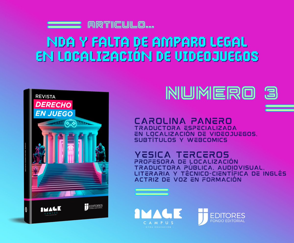 Writer_galOo's tweet image. #TRANSLATORMODE
👩‍🎓  Es un honor y un orgullo haber escrito el artículo "NDA y falta de amparo legal en localización de videojuegos" para la Revista de Investigación "Derecho en Juego" de #ImageCampus junto a mi queridísima amiga y colega @yesica_terceros  🎮 🕹