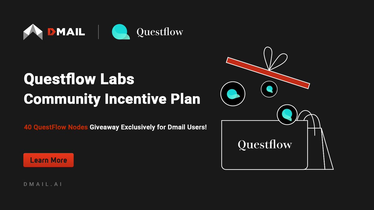 🥳Dmail is excited to see the launch of our partner QuestFlow Labs' Community Incentive Plan!

🎁40 QuestFlow Nodes for a Future Airdrop to Dmail users!

✅ How to enter:

👉🏻 Follow <a href="/Dmailofficial/">DMAIL.AI</a> &amp; <a href="/questflow/">Questflow</a> on Twitter, repost and tag 3 friends: 10 lucky users will be drawn!