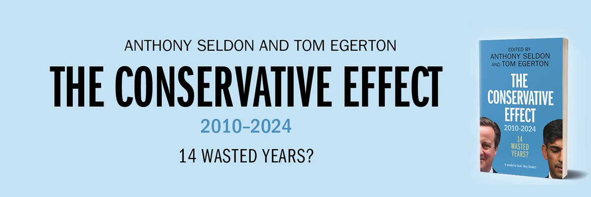 New book out today from Anthony Seldon  and Tom Egerton assessing the impact of the Conservatives 2010-24. In education, they began strongly rounding off the reforms of successive govts since the mid-80s, but with the rapid turnover of ministers they lost their way.