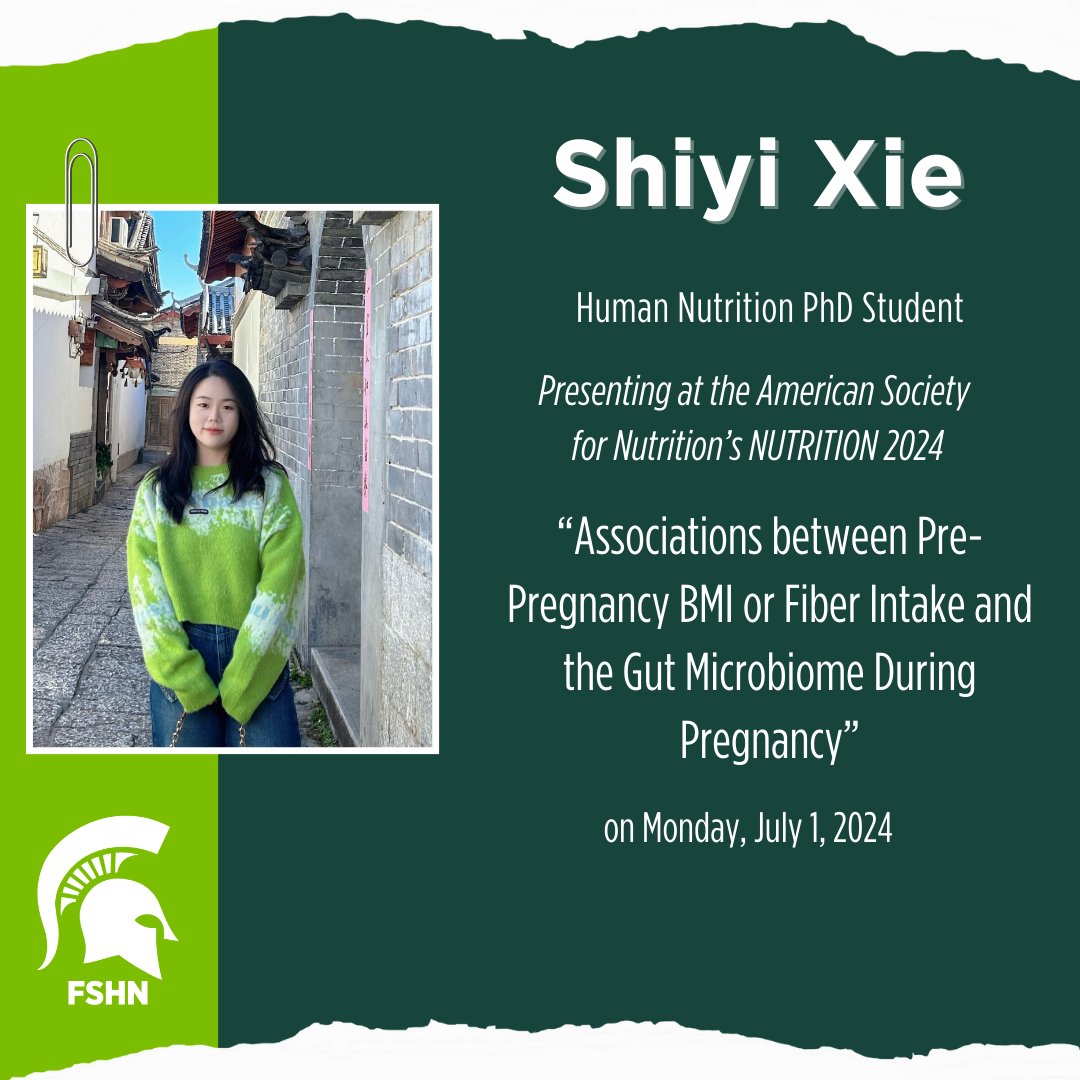 Shiyi Xie will be presenting "Associations between Pre-Pregnancy BMI or Fiber Intake and the Gut Microbiome During Pregnancy" at the <a href="/nutritionorg/">American Society for Nutrition</a> NUTRITION 2024 on July 1, 2024. More #FSHN faculty and student conference presentations coming this summer! #AcademicLife #Research