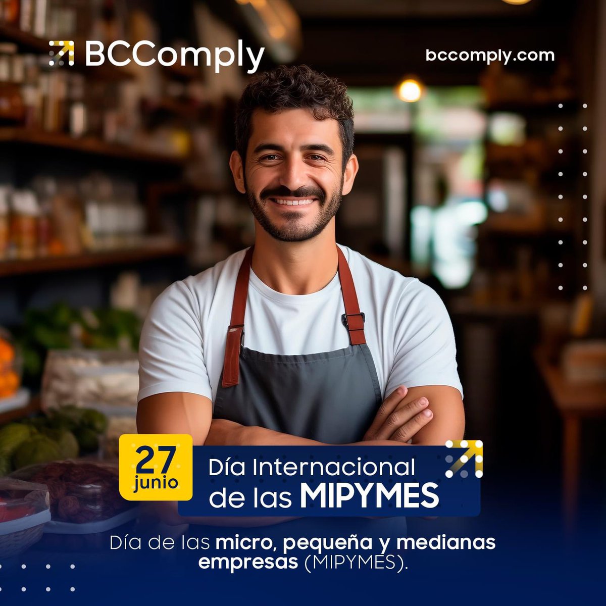 bccomply's tweet photo. 🌍✨ ¡27 de junio: Día Internacional de las MIPYMES! ✨🌍

Reconocemos  el esfuerzo y su rol fundamental para la economia del país de las micro, pequeñas y medianas empresas (MIPYMES) 

¡Aplaudamos y apoyemos a las MIPYMES hoy y siempre! 💼👏 

#DíaDeLasMIPYMES https://t.co/JFGp3zEoGD