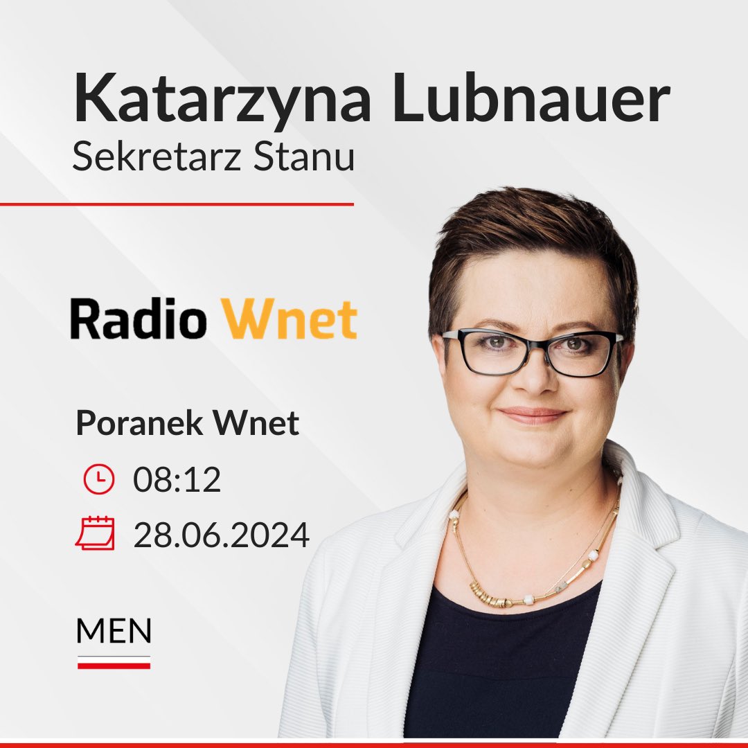 MEN_GOVPL's tweet photo. ➡️ Sekretarz Stanu @KLubnauer będzie jutro gościem w programie #PoranekWnet.
Serdecznie zapraszamy do wysłuchania rozmowy.  

🎙️ @RadioWNET, piątek, 26 czerwca 2024 r., godz. 8:12. https://t.co/MfG4TVXJ0u