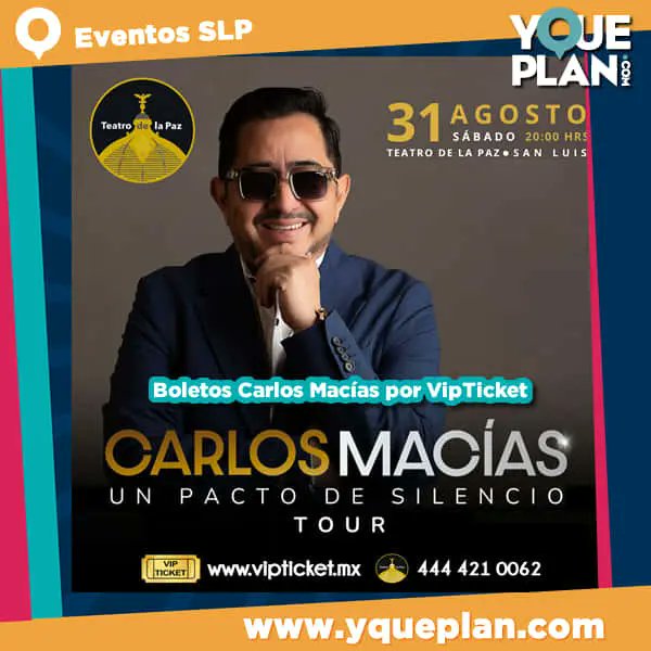 yqueplan_com's tweet photo. Carlos Macías en San Luis Potosí 2024 ‼️ Todos los detalles de este evento en tu #guia favorita : ℹ️ https://t.co/bETvhP88Z8
.
.
.
#CarlosMacias #TeatrodelaPaz #sanluispotosi #eventosslp #VIPTicket https://t.co/AVQVUggvzN