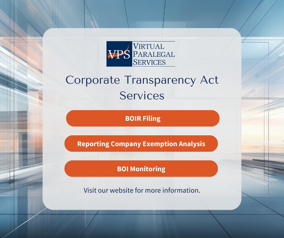 With about half of 2024 behind us, it is time for many companies to begin filing their BOIRs.

Virtual Paralegal Services is here to help your firm with its influx of corporate compliance projects. Learn more about our #CorporateTransparencyAct services: bit.ly/3xgdfWY