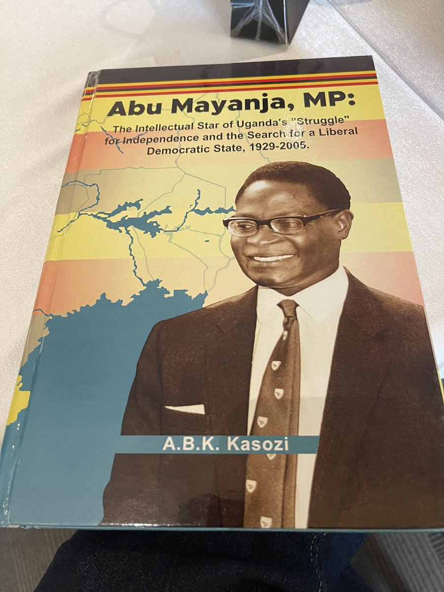 skaheru's tweet photo. Happily attending the launch of this Biography. ‘Abu Mayanja, MP: The intellectual Star of Uganda’s “”Struggle” for Independence and the Search for a Liberal Democratic State, 1929-2005’. @dfkm1970 delivered a sound Keynote Address, as expected! #HistoryUG https://t.co/jWW9EGPKlc