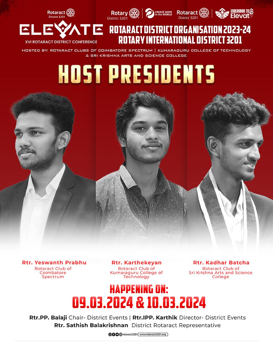 rotaract3201's tweet photo. Introducing Host Presidents of ELEVATE - 16th Rotaract District Conference
Rtr. Yeswanth Prabhu
Rotaract Club of Coimbatore Spectrum
Rtr. Karthekeyan
Rotaract Club of Kumaraguru College of Technology
Rtr. Kadhar Batcha
Rotaract Club of Sri Krishna Arts and Science College https://t.co/Gk79KKVQh2
