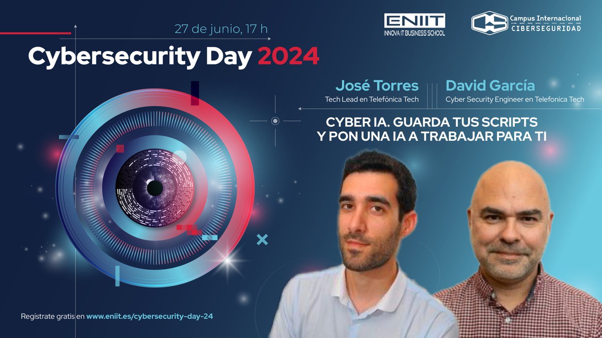 CampusCiberseg's tweet photo. Damos la bienvenida a @jose7orres y a David Garcia con su ponencia sobre CYBER IA. GUARDA TUS SCRIPTS Y PON UNA IA A TRABAJAR PARA TI

#CybersecurityDay24 
https://t.co/FEhUMrwzMc… https://t.co/jMnoNTq0MU