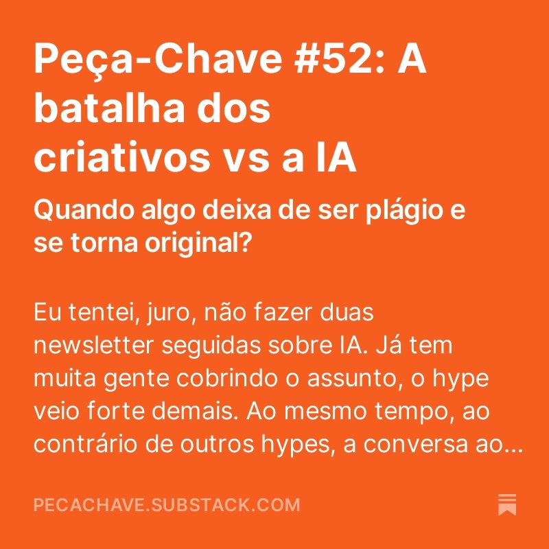 Os profissionais criativos estão "em guerra" com a IA. Será que eles têm razão? 

Veja na última edição da newsletter: pecachave.substack.com/p/peca-chave-5…