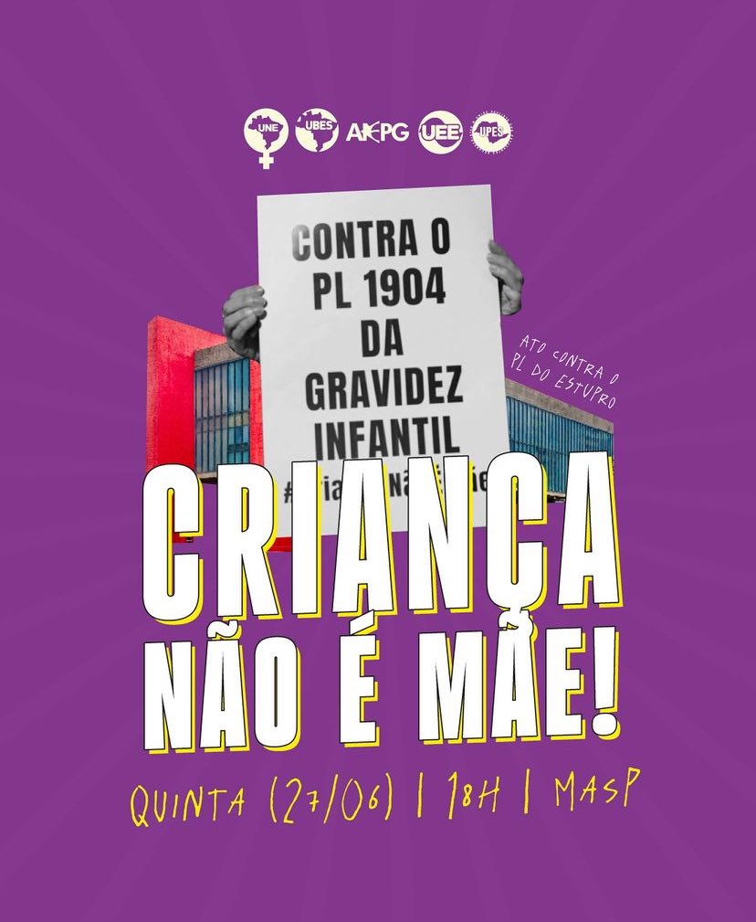 CRIANÇA NÃO É MÃE!

Hoje ocuparemos as ruas de São Paulo mais uma vez contra a PL do estupro. Junte-se ao bloco dos estudantes!