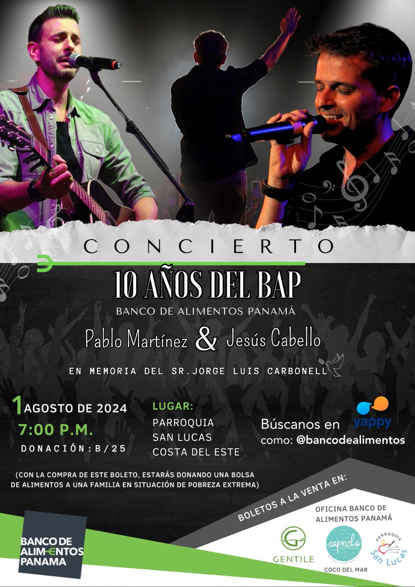 ¡No te pierdas el Concierto de Celebración del 10º Aniversario del Banco de Alimentos Panamá! 

📅 Fecha: 1 de agosto de 2024
🕖 Hora: 7:00 p.m.
📍 Lugar: Parroquia San Lucas, Costa del Este

🎟️ Compra tus entradas #GentileRestaurante #Capricho de Coco del Mar #ParroquiaSanLucas