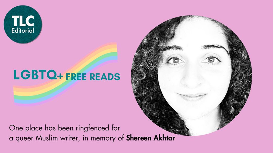 To honour Shereen Akhtar, a 2021 LGBTQ+ Free Reads recipient, who passed away last year. We have reserved a space for a queer Muslim writer in her memory, with her family's kind permission.

Apply for feedback plus a free 1-1 with a literary agent  bit.ly/3RKaWCy