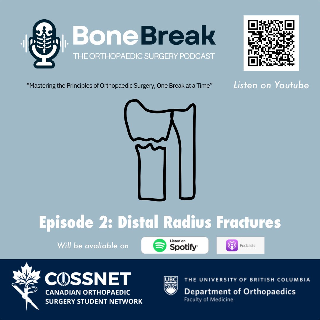 coss_net's tweet photo. 🎙️ Episode 2 of the Bone Break Podcast is Now Live! 🎙️
This week, we’re covering distal radius fractures.
Check it out!
https://t.co/nV3KWnrEZA
#OrthopaedicSurgery #MedicalStudents #Podcast #BoneBreak #UBC #COSSNET #CanadianOrthopaedicAssociation #MedicalEducation https://t.co/4NnY5w5VVD