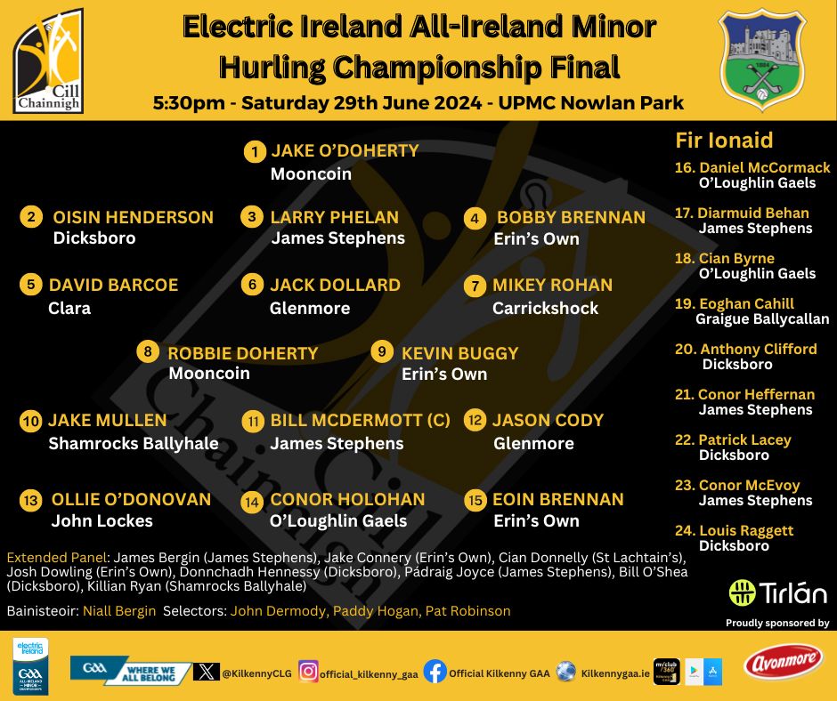 KilkennyCLG's tweet image. The Kilkenny team to face Tipperary in the Electric Ireland GAA All-Ireland Minor Hurling Final has been named.

We wish manager Niall Bergin, captain Bill McDermott and the entire panel the very best of luck on Saturday.

Let's fill UPMC Nowlan Park with the #blackandamber ⬛🟨