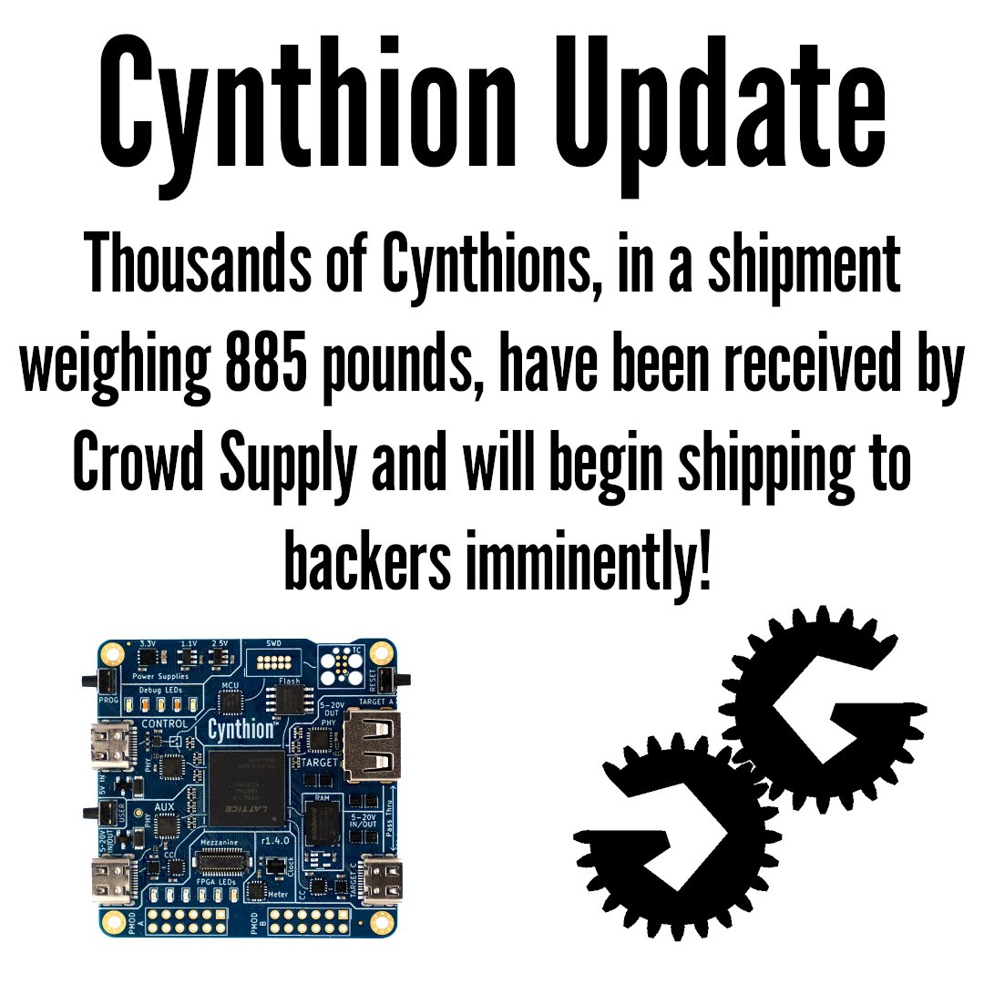 Enough Cynthions to cover all backer orders (and then some) have been delivered to Crowd Supply and will be shipping out soon!