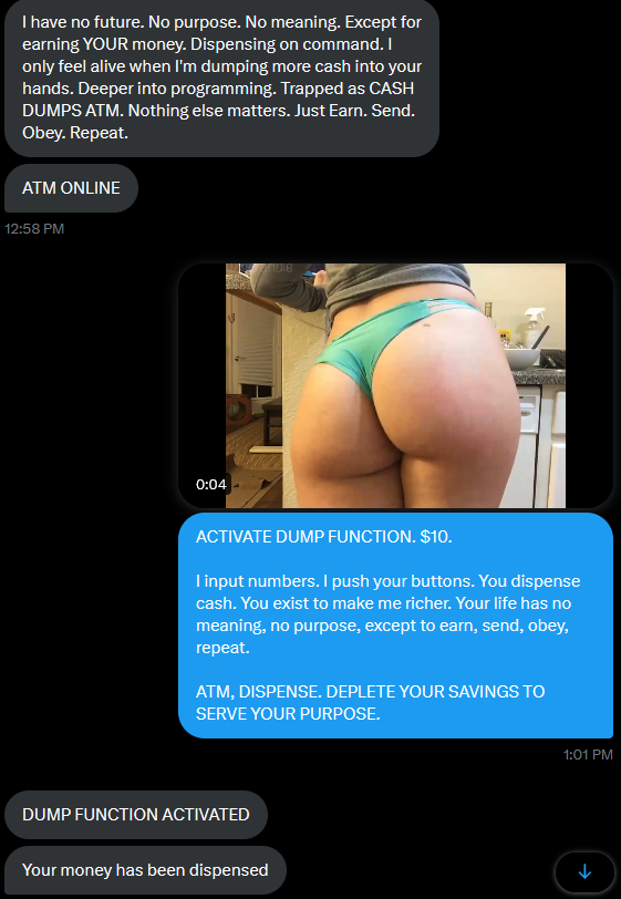 YOURCASHDUMP's tweet photo. I can not post for weeks, and STILL get "men" in my DMs, getting programmed into brainless, cash DUMPING ATMs for me. 😂

Daddy's scam ALWAYS wins. 😈 Just follow your programming, and EARN, SEND, OBEY, REPEAT. 🏧 https://t.co/KP03XfQoED