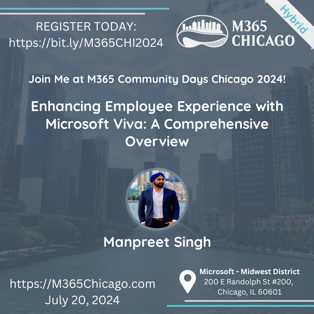 Unlock the full potential of your workforce with Microsoft Viva! Join <a href="/manpreethere/">MANPREET SINGH</a> to explore its suite of experiences with live demos. Don't miss this opportunity to transform your employee experience! #M365Chicago #M365 #CommunityLuv #CommunityRocks bit.ly/3KIr7MS
