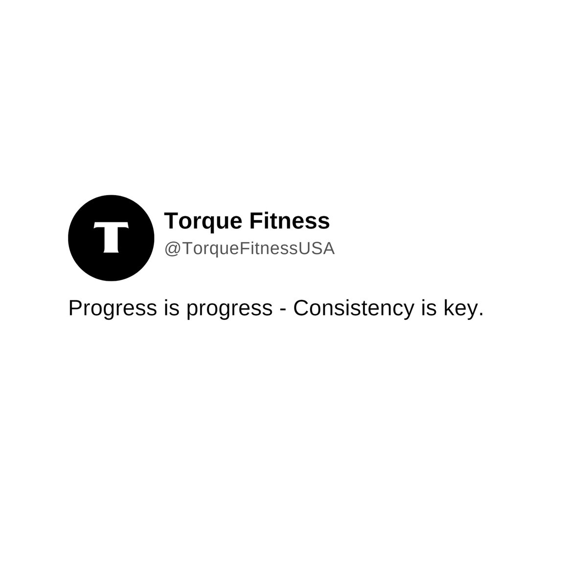 TorqueFitnessHQ's tweet photo. Small steps every day lead to big results.
#torquefitness #torquetank #dontquitever https://t.co/sNaIycH1n1