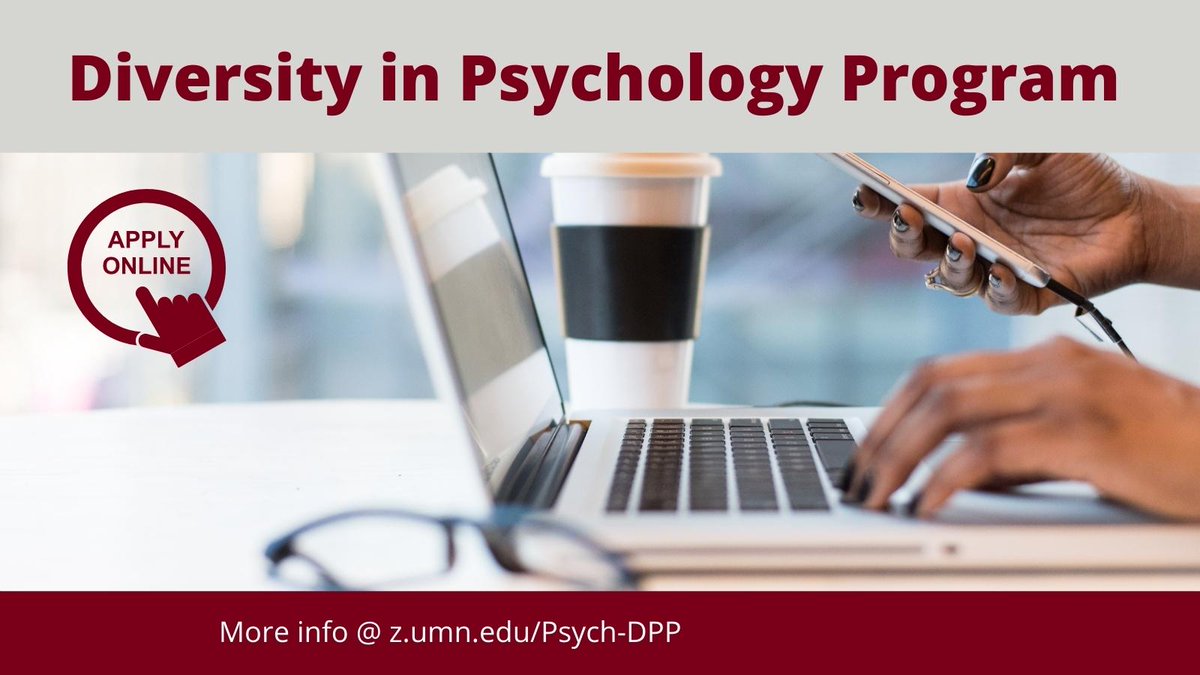 UMN_ICD's tweet image. Attention aspiring psychology doctoral students! We are thrilled to announce that UMN’s Diversity in Psychology Program (DPP) is now accepting applications. Discover how DPP can help you on your journey to graduate school at z.umn.edu/Psych-DPP #GradSchoolPrep