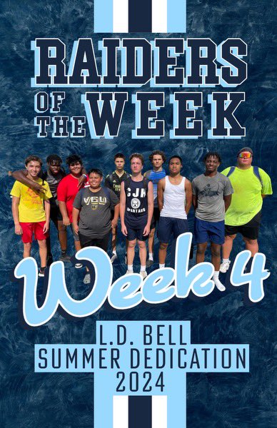 LDBellFootball's tweet photo. What a finish to the month of June! The first four weeks of Summer Dedication have been a success! Congratulations to our week 4 #RaidersOfTheWeek https://t.co/VPJADZREKr
