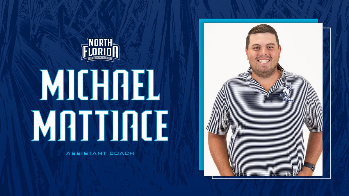 OspreyMGolf's tweet photo. Please welcome our new assistant coach, Michael Mattiace, to the 2024-25 coaching staff!

🗞️ >> https://t.co/VzDK2aZb2k

#BirdiesOfPrey https://t.co/56Vgct0Xoy