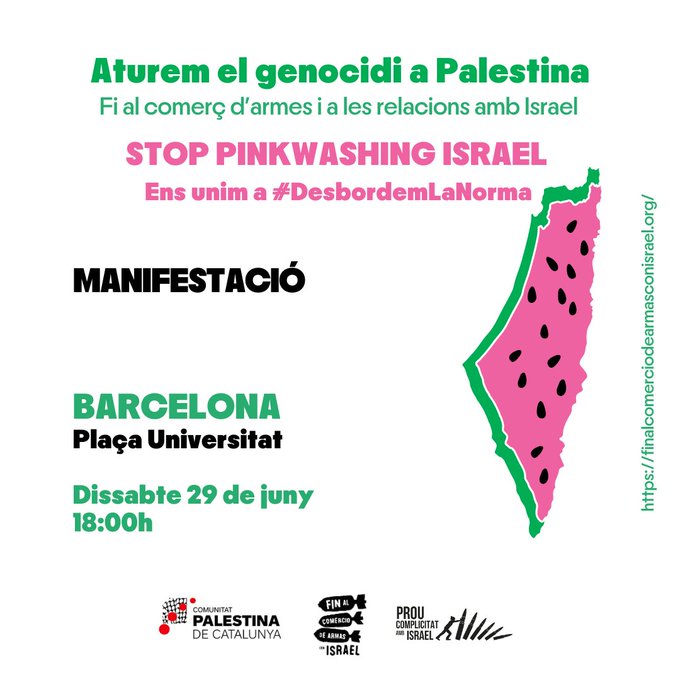 El  dissabte 29 a les 18 h manifestació a la plaça Universitat  en Barcelona, sota el lema ATUREM EL GENOCIDI A  PALESTINA. Convoquem a tots els / les pensionistes solidàries a  participar. Ens trobem a les 17 h a la plaça Lluís Millet, FGC Centre  per anar-hi junts.