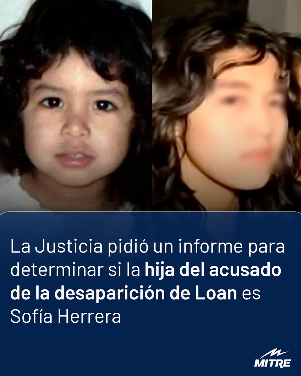 🟡 La Justicia de Río Grande solicitó un informe por el parecido entre la hija de Carlos Pérez, uno de los acusados por la desaparición de Loan, y Sofía Herrera. La menor desapareció en septiembre de 2008, en un camping de Río Grande, Ushuaia.

👉 La mamá de Sofía, María Elena,