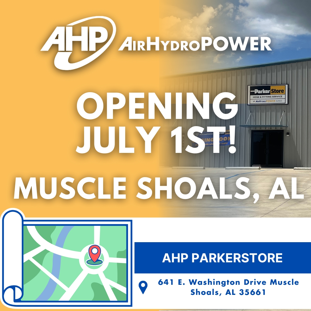 Opening Monday July 1st! Discover the new Air Hydro Power ParkerStore in Muscle Shoals, AL. Experience expert hydraulic solutions and exceptional service, right around the corner. Don't miss our grand opening—let's elevate your industrial needs together!