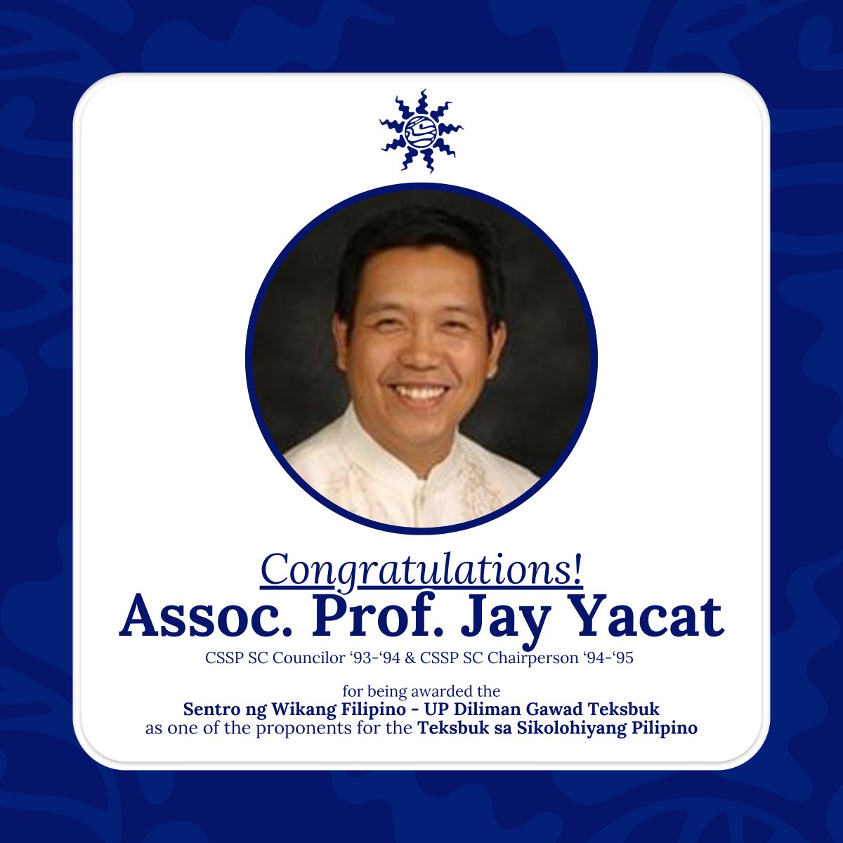 buklodcssp's tweet photo. BUKLOD CSSP congratulates our alumni, Joshua Matthew Dy for passing the Licensure Examination for Professional Teachers under the Secondary Level, Ma’am Charmaine Galano for being awarded the Gawad Teksbuk by the Sentro ng Wikang Filipino - UPD as a main proponent of the... https://t.co/QwhslP9rqS